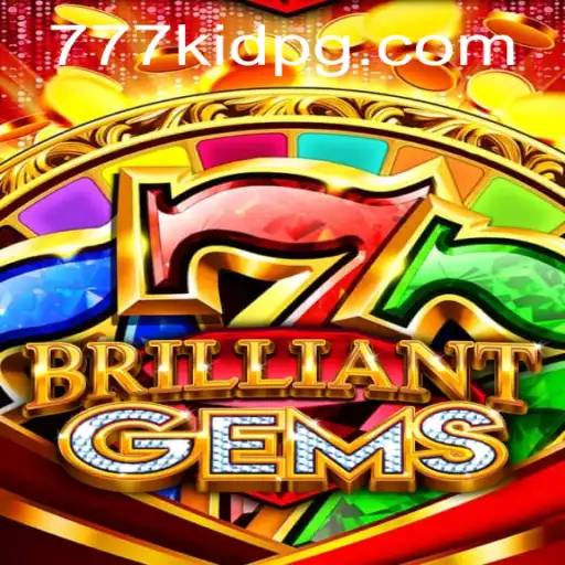 Unveiling the Sparkling World of BrilliantGems: An Engaging Experience for 777kid