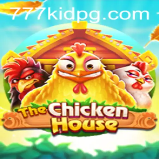 The Exciting World of TheChickenHouse: Unveiling the Mystery of 777kid